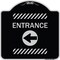 Signmission Entrance Left Arrow Heavy-Gauge Aluminum Architectural Sign, 18" H, BS-1818-23964 A-DES-BS-1818-23964 - alternate 1